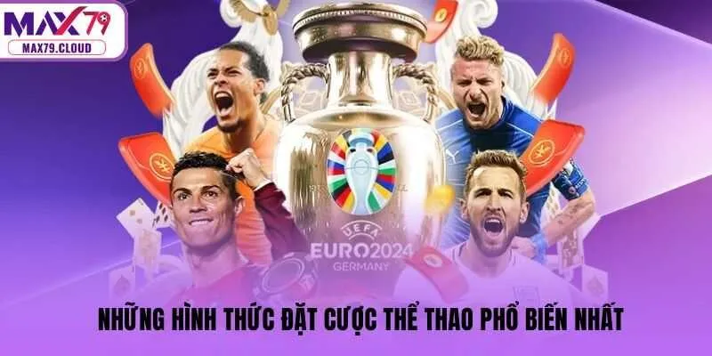 Những hình thức đặt cược thể thao phổ biến nhất